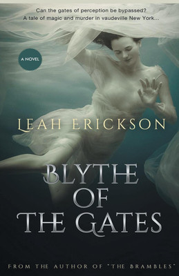 Blythe of the Gates(English, Paperback, Erickson Leah)