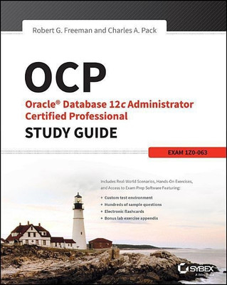 OCP: Oracle Database 12c Administrator Certified Professional Study Guide(English, Paperback, Freeman Robert G.)