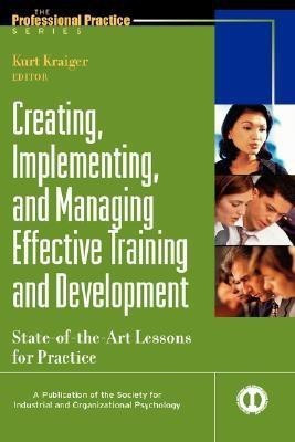 Creating, Implementing, and Managing Effective Training and Development(English, Hardcover, unknown)
