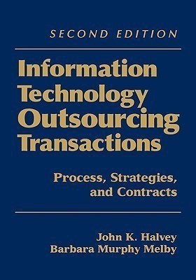 Information Technology Outsourcing Transactions(English, Hardcover, Halvey John K.)