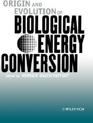 Origin and Evolution of Biological Energy Conversion(English, Hardcover, unknown)