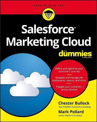 Salesforce Marketing Cloud For Dummies(English, Paperback, Bullock Chester)