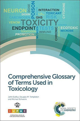 Comprehensive Glossary of Terms Used in Toxicology(English, Hardcover, Duffus John H)