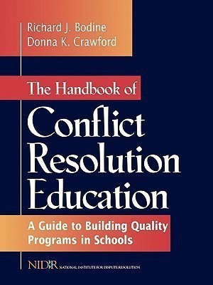 The Handbook of Conflict Resolution Education(English, Paperback, Bodine Richard J.)