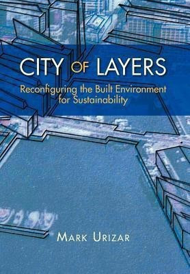 City of Layers(English, Hardcover, Urizar Mark)