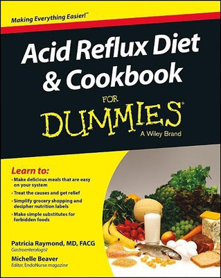 Acid Reflux Diet & Cookbook For Dummies(English, Paperback, Raymond Patricia)