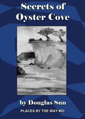 Secrets of Oyster Cove(English, Paperback, Sun Douglas)