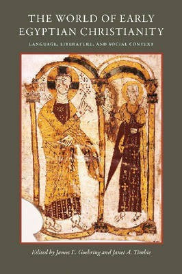 The World of Early Egyptian Christianity(English, Hardcover, unknown)