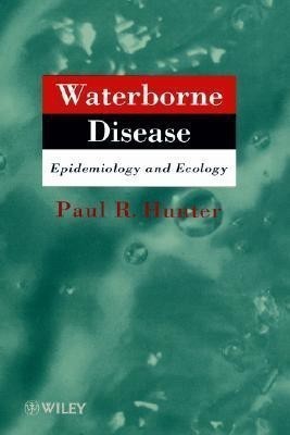 Waterborne Disease(English, Hardcover, Hunter Paul)