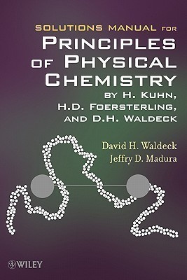Solutions Manual for Principles of Physical Chemistry(English, Paperback, Kuhn Hans)