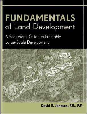 Fundamentals of Land Development(English, Hardcover, Johnson David E.)