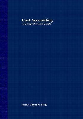 Cost Accounting(English, Hardcover, Bragg Steven M.)