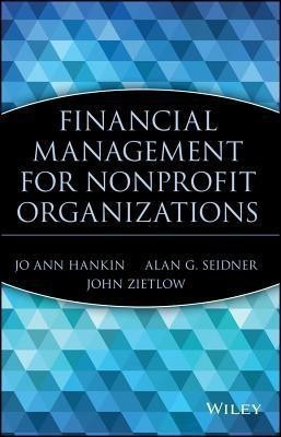 Financial Management for Nonprofit Organizations(English, Hardcover, Hankin Jo Ann)