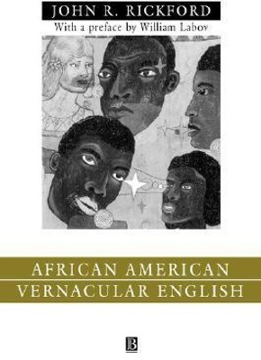 African American Vernacular English(English, Paperback, Rickford John Russell)