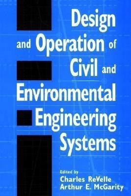 Design and Operation of Civil and Environmental Engineering Systems(English, Paperback, unknown)