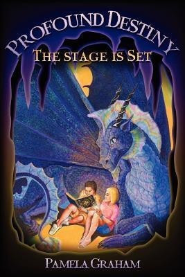Profound Destiny, the Stage Is Set(English, Paperback, Graham Pamela)