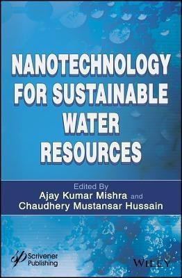 Nanotechnology for Sustainable Water Resources(English, Hardcover, unknown)