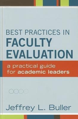 Best Practices in Faculty Evaluation(English, Hardcover, Buller Jeffrey L.)