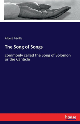 The Song of Songs(English, Paperback, Reville Albert)