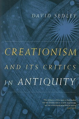 Creationism and Its Critics in Antiquity(English, Paperback, Sedley David)