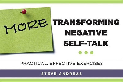 More Transforming Negative Self-Talk(English, Paperback, Andreas Steve)