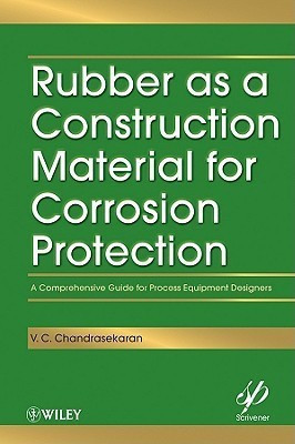 Rubber as a Construction Material for Corrosion Protection(English, Hardcover, Chandrasekaran V. C.)