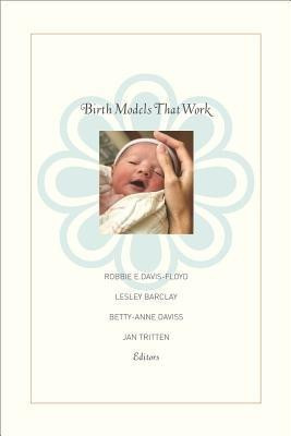 Birth Models That Work(English, Paperback, unknown)