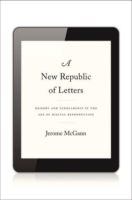 A New Republic of Letters(English, Hardcover, McGann Jerome)