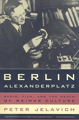 Berlin Alexanderplatz(English, Paperback, Jelavich Peter)