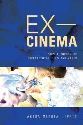 Ex-Cinema(English, Hardcover, Lippit Akira)