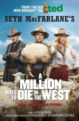 A Million Ways to Die in the West(English, Paperback, MacFarlane Seth)