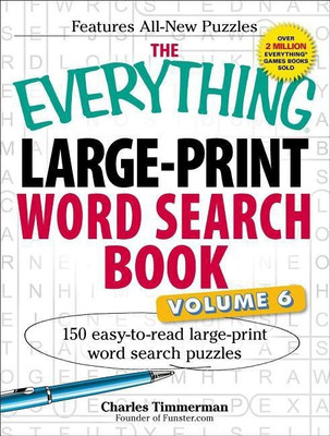 The Everything Large-Print Word Search Book, Volume VI(English, Paperback, Timmerman Charles)