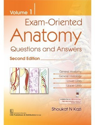 Exam-Oriented Anatomy, Volume 1(English, Paperback, Kazi Shoukat N.)