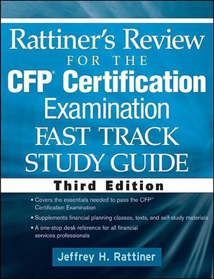 Rattiner's Review for the CFP(R) Certification Examination, Fast Track, Study Guide(English, Paperback, Rattiner Jeffrey H.)
