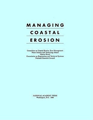 Managing Coastal Erosion(English, Paperback, National Research Council)