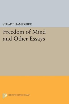 Freedom of Mind and Other Essays(English, Paperback, Hampshire Stuart)