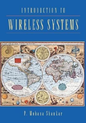 Introduction to Wireless Systems(English, Paperback, Shankar P. M.)