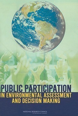 Public Participation in Environmental Assessment and Decision Making(English, Paperback, National Research Council)