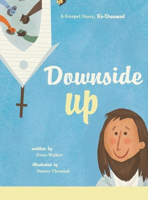 Downside Up(English, Hardcover, Walker Peter)
