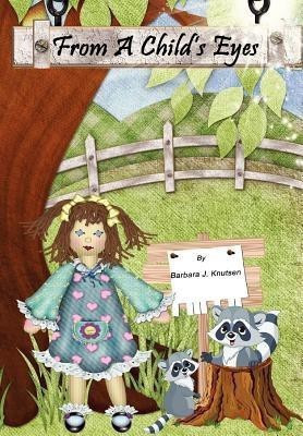 From A Child's Eyes(English, Hardcover, Knutsen Barbara)