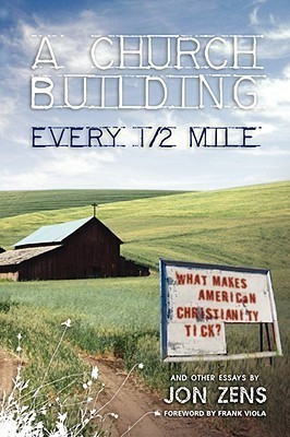 A Church Building Every 1/2 Mile(English, Paperback, Zens Jon)