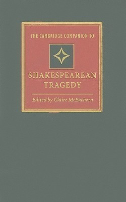 The Cambridge Companion to Shakespearean Tragedy(English, Hardcover, unknown)