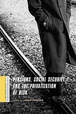 Pensions, Social Security, and the Privatization of Risk(English, Hardcover, unknown)