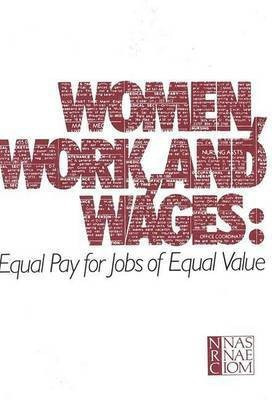 Women, Work, and Wages(English, Paperback, National Research Council)