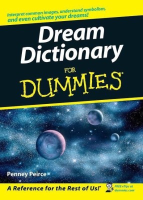 Dream Dictionary For Dummies(English, Paperback, Peirce Penney)