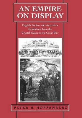 An Empire on Display(English, Hardcover, Hoffenberg Peter H.)