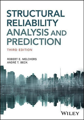 Structural Reliability Analysis and Prediction(English, Paperback, Melchers Robert E.)