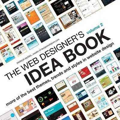 The Web Designer's Idea Book Volume 2(English, Paperback, McNeil Patrick)