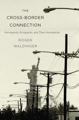 The Cross-Border Connection(English, Paperback, Waldinger Roger)