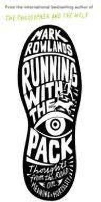 Running with the Pack(English, Paperback, Rowlands Mark)